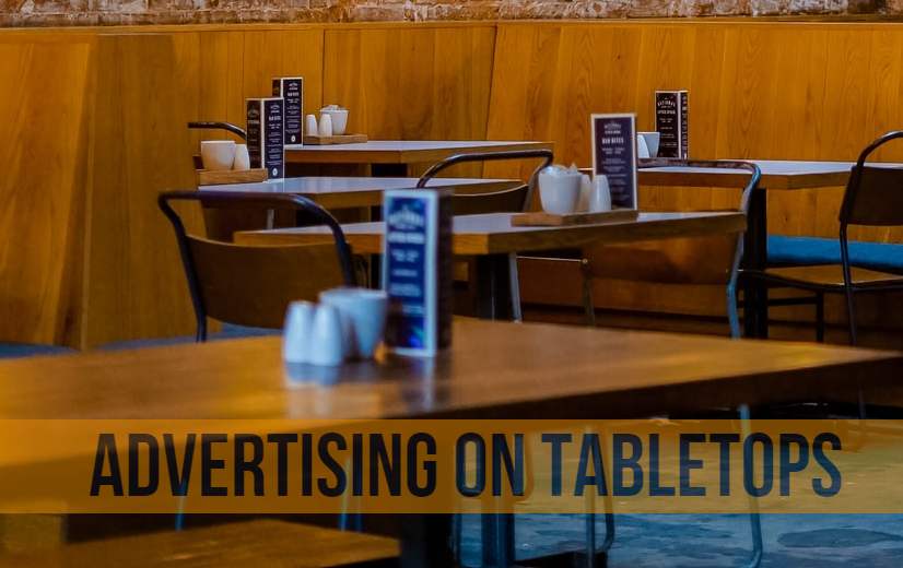 Advertising on Tabletops 